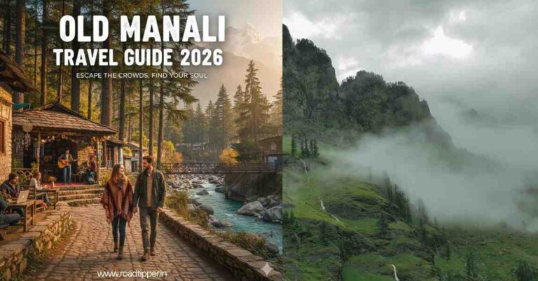 Old Manali Travel Guide 2026 showing a couple walking through a scenic mountain village path with cafes and a river.